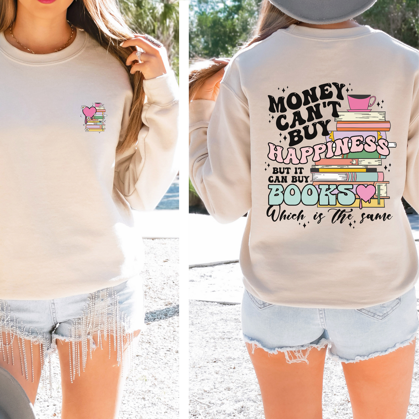 Books Buy Happiness Sweatshirt