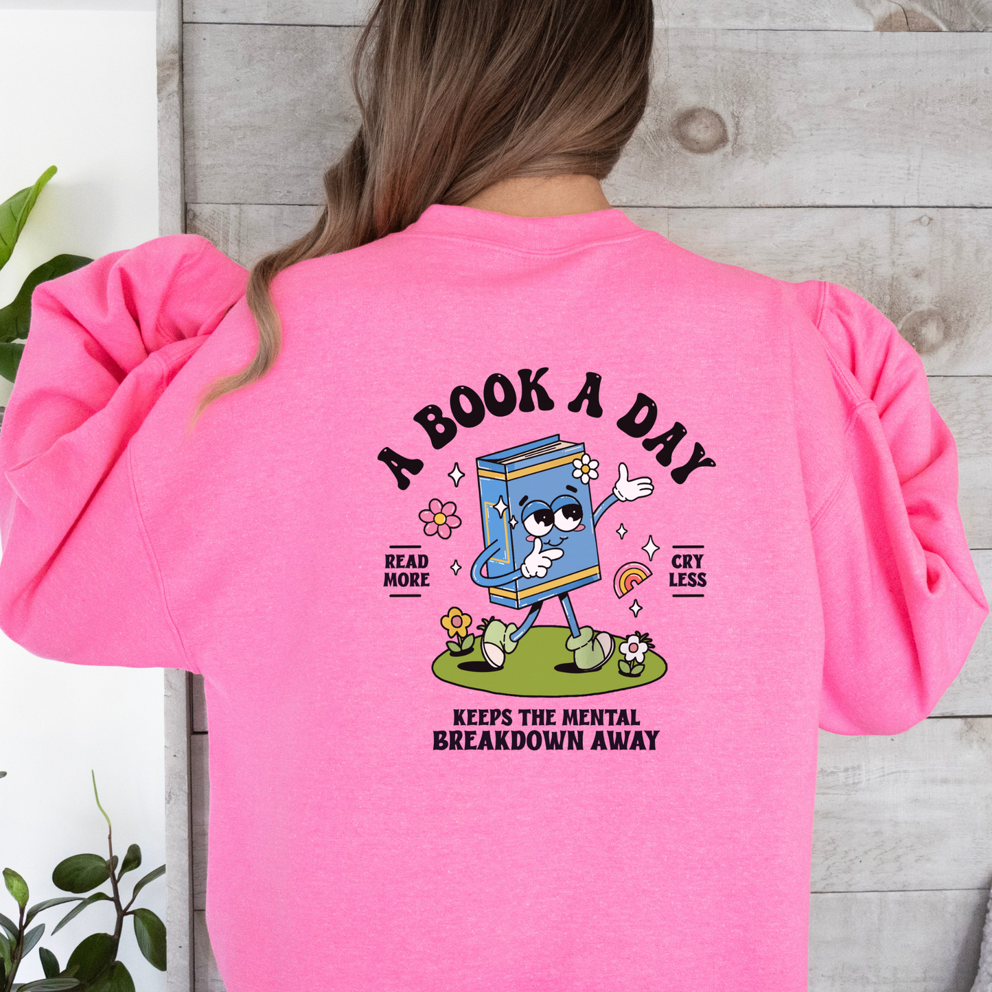 A Book A Day Sweatshirt